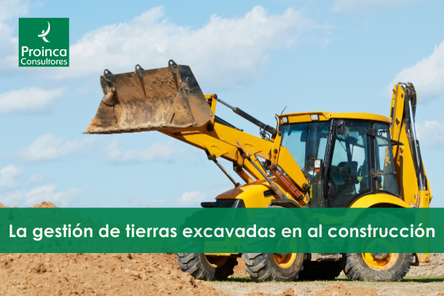 La gestión de tierras excavadas en la construcción