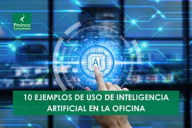 10 usos de la inteligencia artificial en la oficina para disparar tu productividad