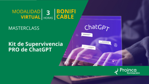 Masterclass: Kit de Supervivencia Pro para ChatGPT (Bonificable)